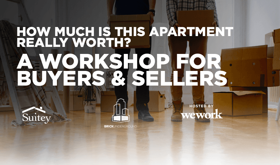 How much is this apartment really worth? A workshop for buyers and sellers