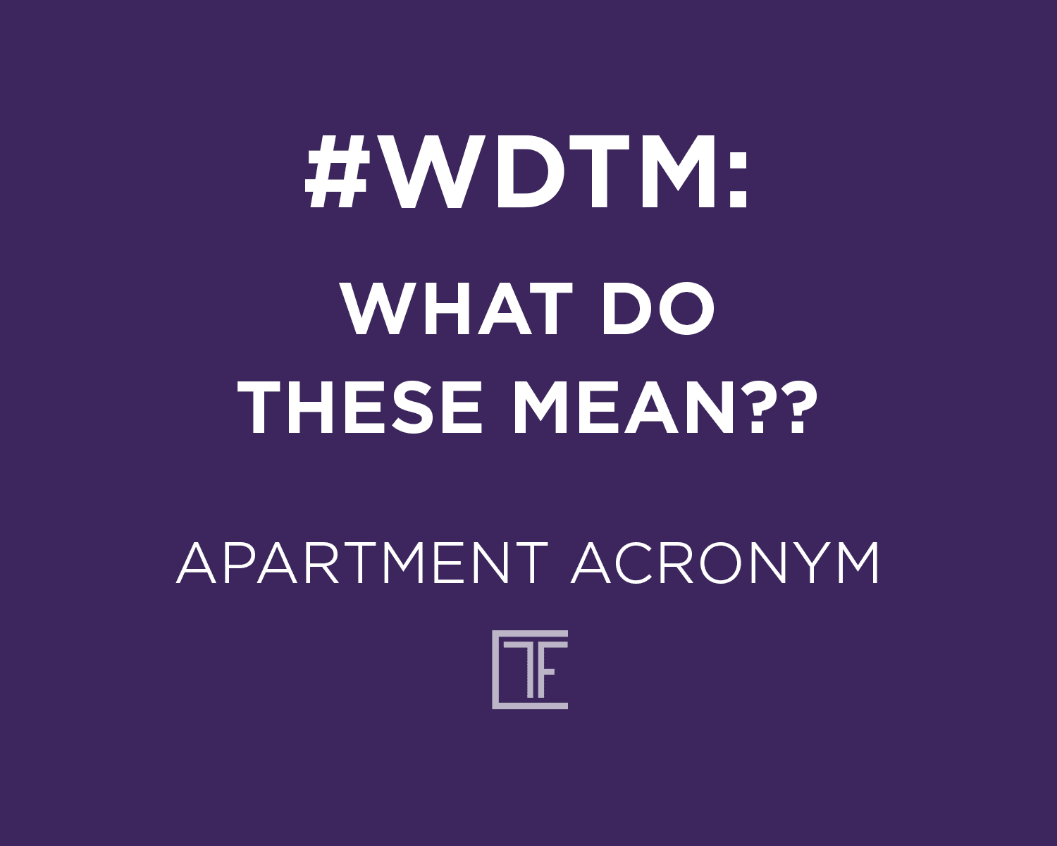NYC #apthunt getting confusing? Here's what those listing abbreviations really mean